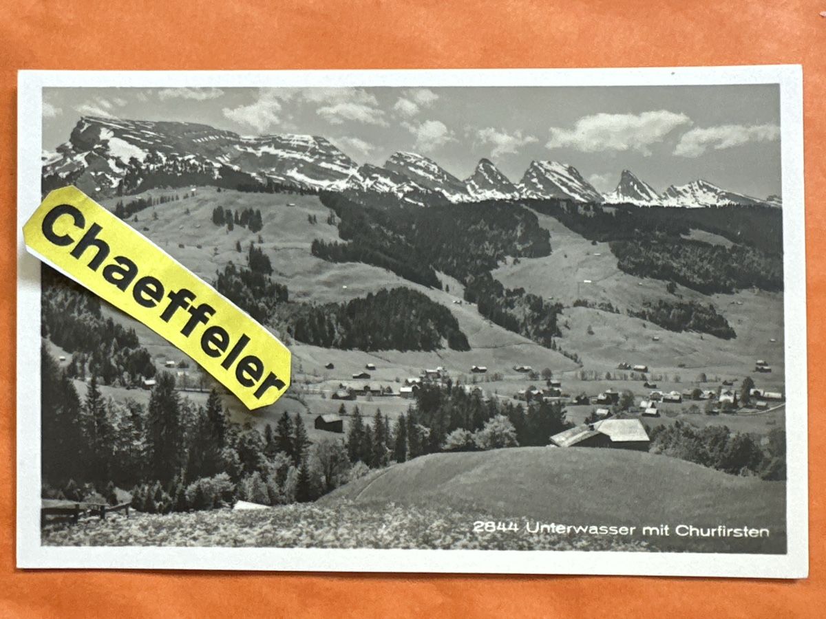 Cartoline postali: Alte Ansichtskarte "Churfirsten", mit Unterwasser SG,  – Usato da Zürich venduto da Chaeffeler