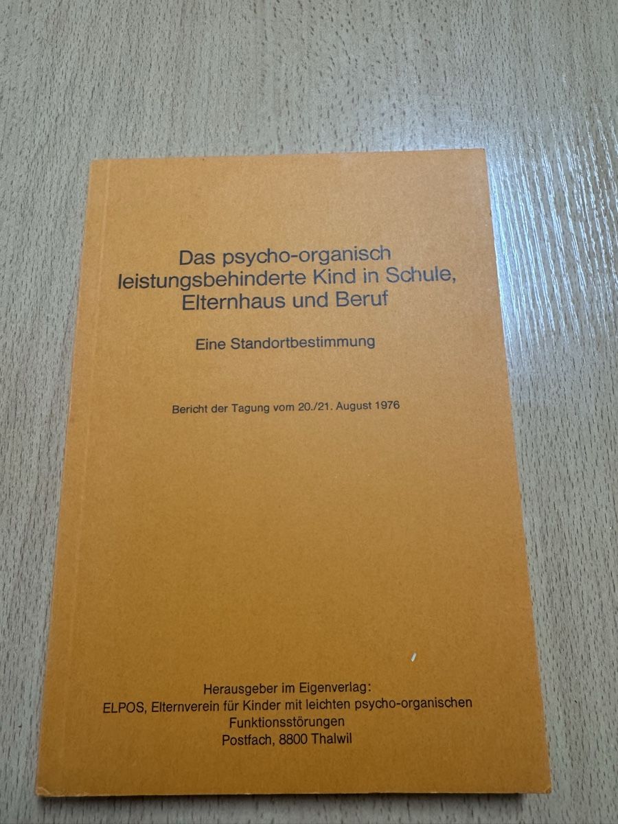 Libri: Psycho-organisch Kind - Schule, Elternhaus – Usato da Küsnacht ZH venduto da IrischkaB
