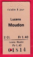 KARTON BILLETT, LUCENS - MOUDON, 2.KLASSE, EINFACH, 1984