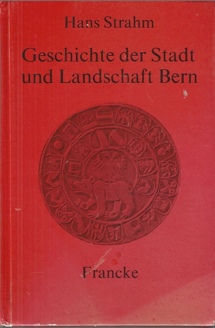 Libri: Geschichte der Stadt und Landschaft Bern – Usato da Bern venduto da Grindelwaldaus