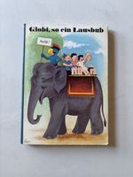 Globis, so ein Lausbub, 1. Auflage 1971