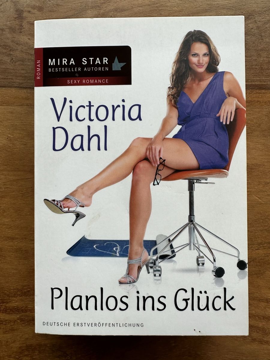 Libri: Victoria Dahl - Planlos ins Glück – Usato da Horgen venduto da flyingpenguin2000