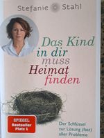 Das Kind in dir muss Heimat finden