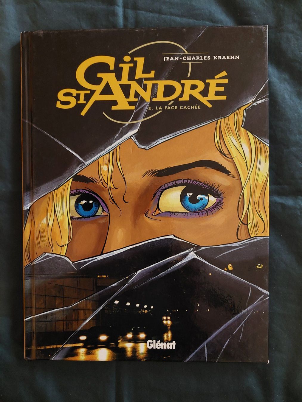 Fumetti: Gil St. André T.2 La Face Cachée Ed. 1999 Très Bon état – Usato da Genève venduto da Blu_BD