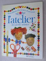 Mon album d'activités - l'atelier des petits artistes