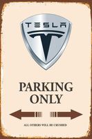 Rusty Blechschild-TESLA-PARKING ONLY