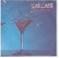 Single7  Sad Café  --  La di da