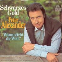 Alexander Peter - Schwarzes Gold (7")