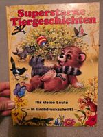 Superstarke Tiergeschichten, Grossdruck, für kleine Leute