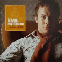 CD Emil Sigfridsson – Tillbaka Till Igår • Schweden