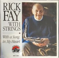 Rick Fay With Strings ‎– With A Song In My Heart
