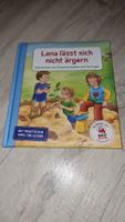 Lena lässt sich nicht ärgern - Kinderbuch neuwertig 