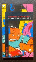 Feuer und Flamingo - Klugmann / Rotbuch