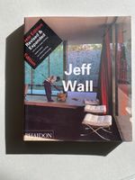 Jeff Wall: Revised & Expanded Edition. Art Book. Rare. 52