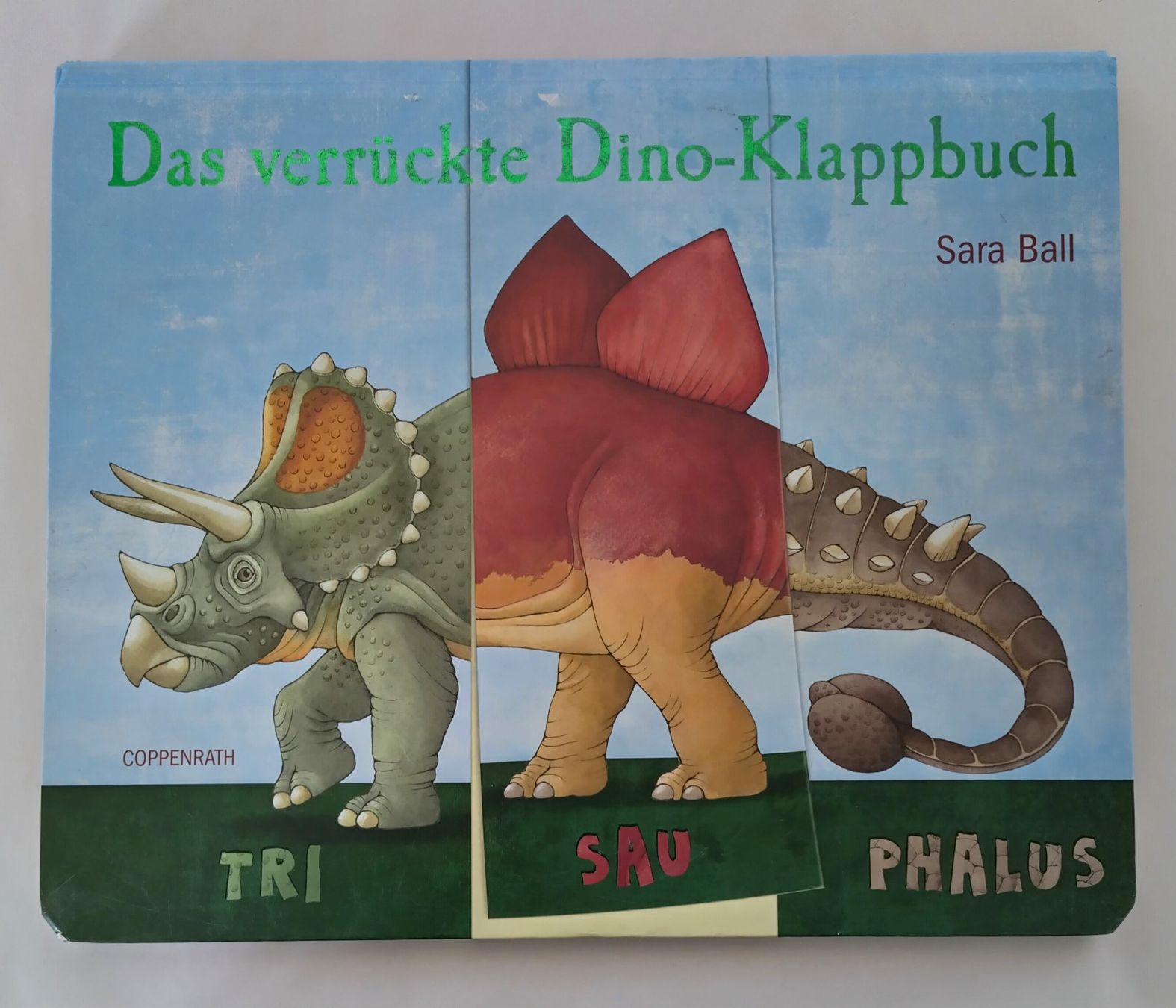 Bücher: Das verrückte Dino-Klappbuch / Sara Ball / Dinosaurier – Gebraucht aus Bellach von JingleJerry