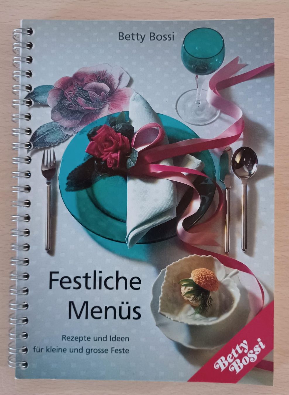 Libri: Buch - Betti Bossi / Festliche Menüs – Usato da Leimbach TG venduto da easydiver87