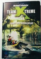 TEAM XTRENE -Sumpf des Schreckens- Mission 5