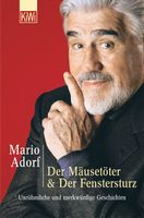 Adorf Mario - Der Mäusetöter & Der Fenstersturz / Erzählung