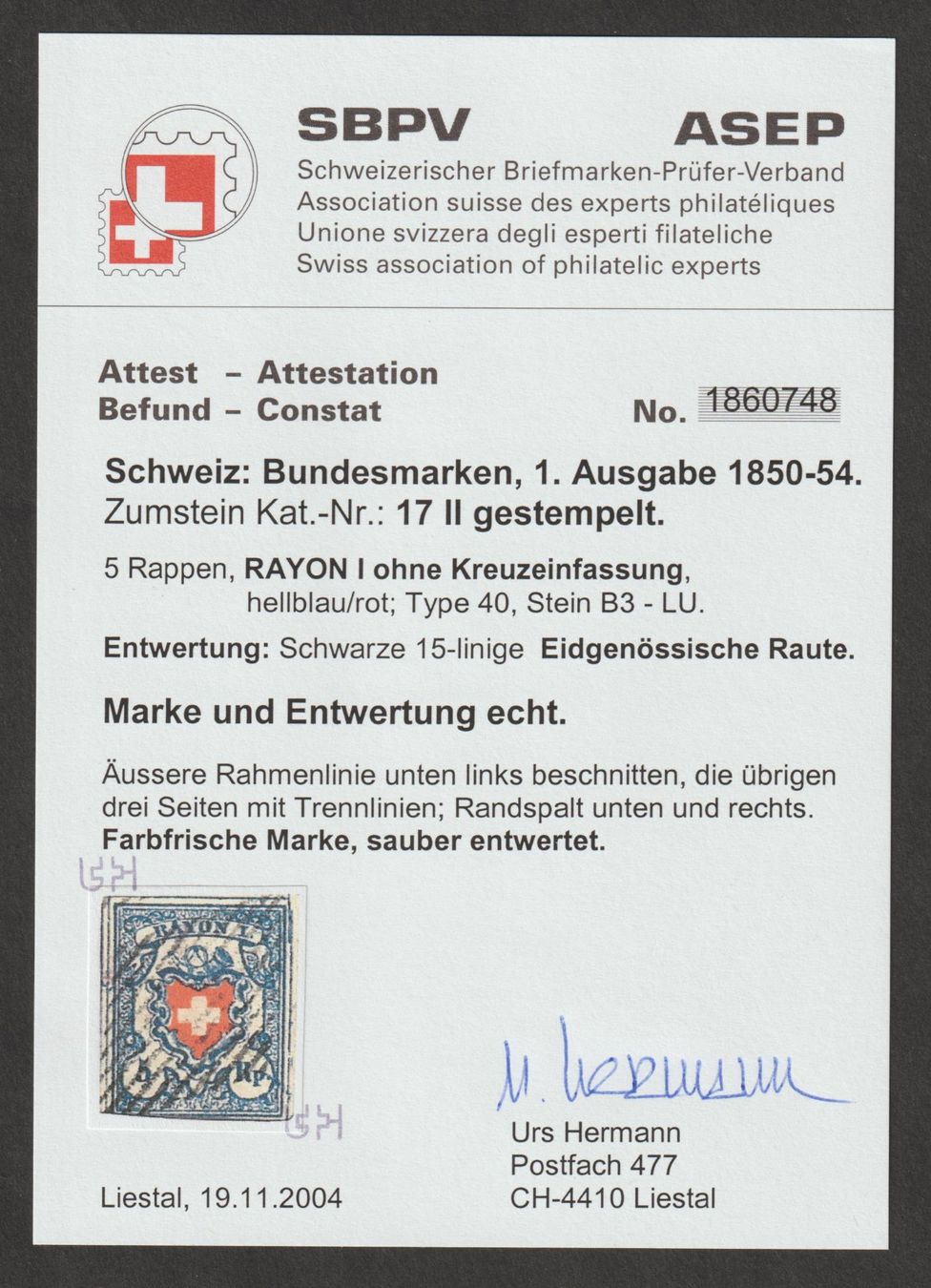 Alle Briefmarken: Rayon 17II B3 Typ 40 gestempelt / Befund – Gebraucht aus Siebnen von Fstaehli 2