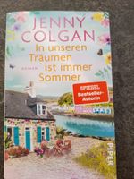 In unseren Träumen ist immer Sommer / Jenny COLGAN / Roman