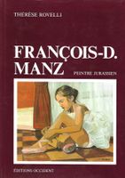 FRANCOIS - D. MANZ  -  PEINTRE JURASSIEN