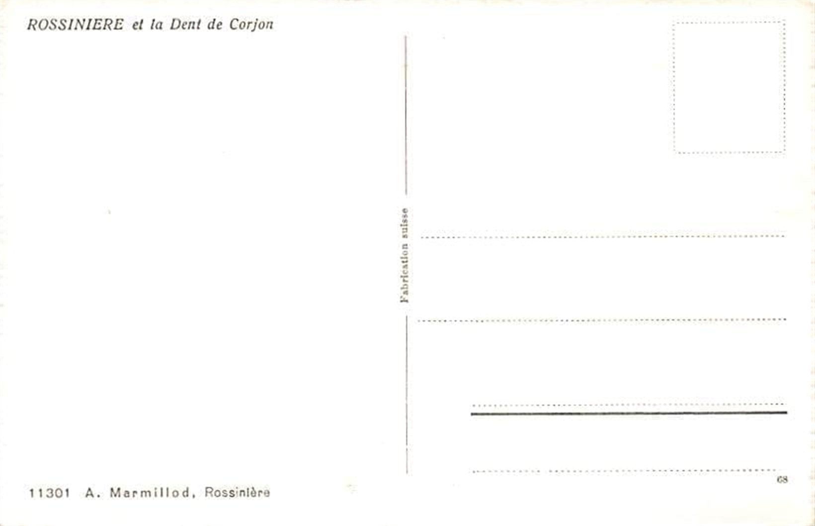 Cartes postales: Rossinière et la Dent de Corjon – D'occasion à Ottikon b.Kemptth. par Neptun1974 1
