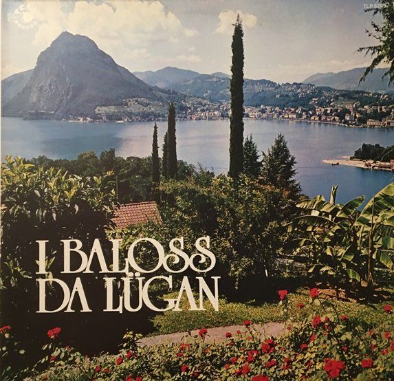 Schallplatten: I Baloss da Lügan (LP) – Gebraucht aus Grüningen von azulmarron