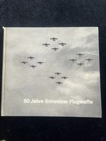 50 Jahre schweizer Flugwaffe