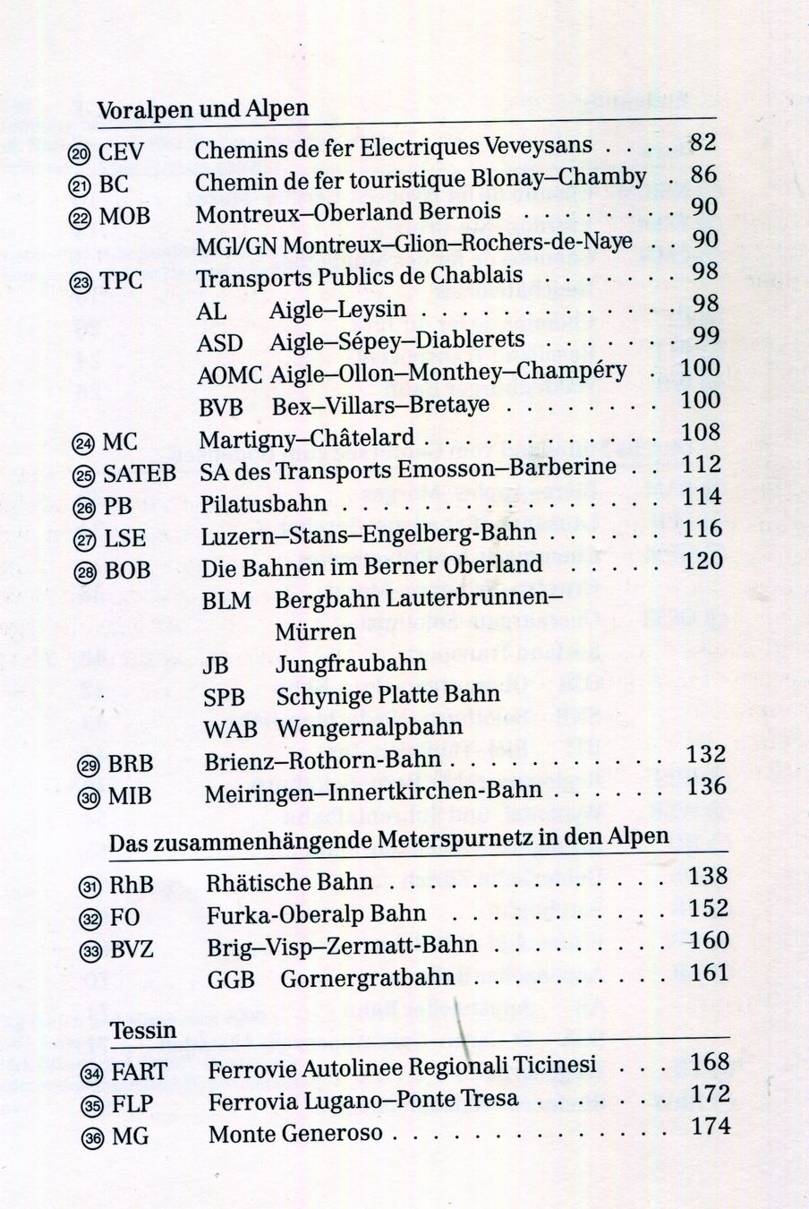 Libri: Schweiz, Schmalspurige Privatbahnen – Usato da Aarau venduto da Elmaar41 3