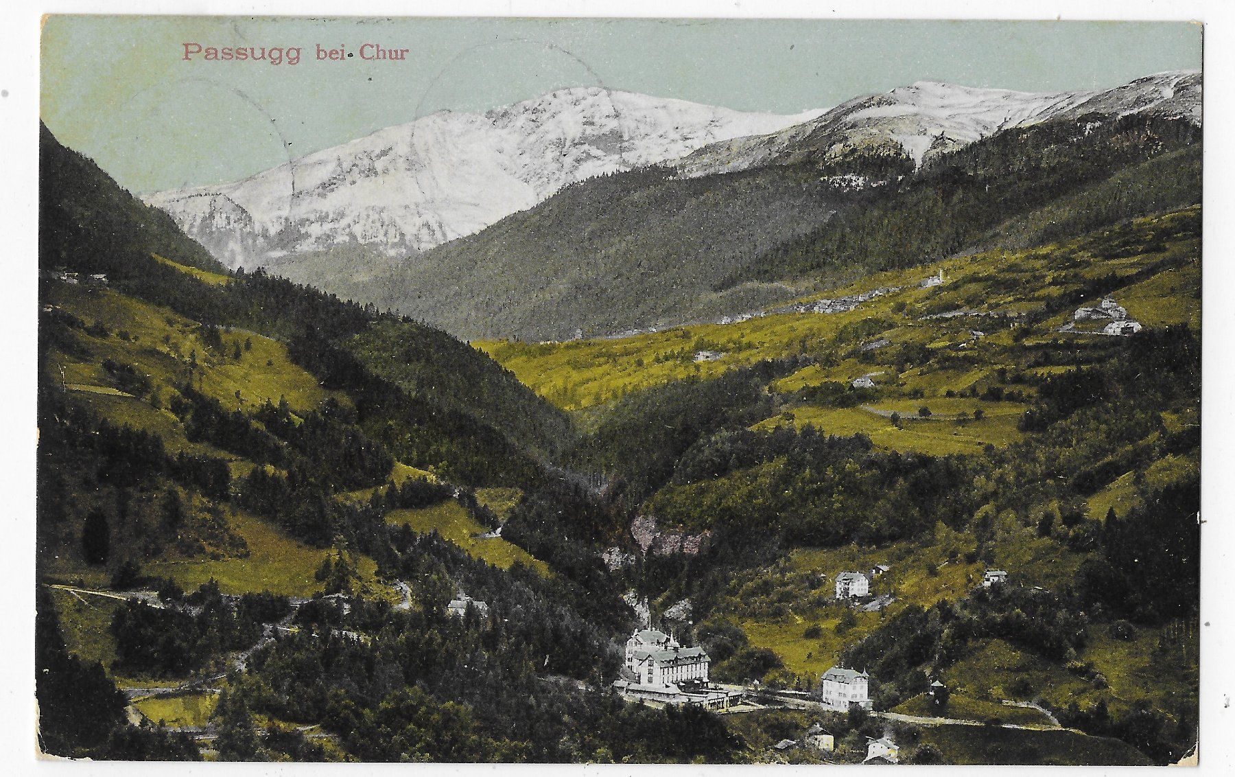 Ansichtskarten: Passugg bei Chur um 1909⛲ – Gebraucht aus Hefenhofen von Richsalz