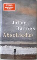 Abschied(e) – Julian Barnes – Roman – Hardcover – Top 2026