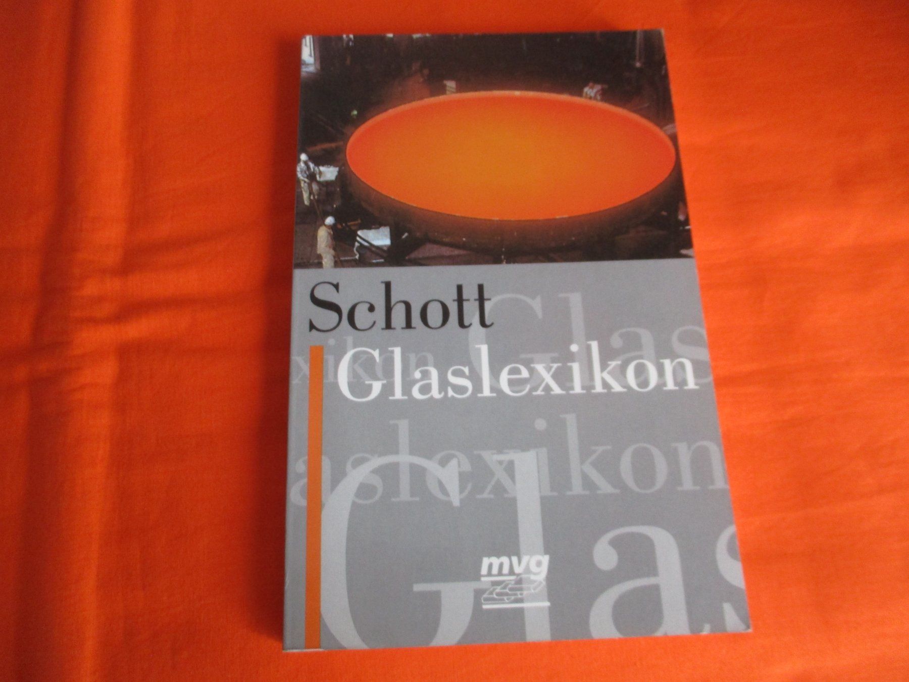 Libri: Buch Glaslexikon Schott – Usato da Birsfelden venduto da alles-muss-raus