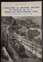 L'Évolution Du Matériel Moteur Et Roulant De La Compagnie Pa