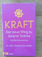 KRAFT - Der neue Weg zu innerer Stärke