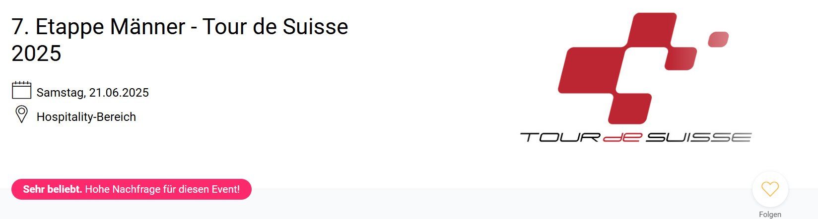 1 Ticket - Tour de Suisse 2025 Start 7. Etappe Männer - 8212 | Acheter ...