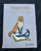 Altes Kinderbuch, W.Hey, ausgewählte Fabeln, Ensslin/Laiblin