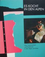 Das ganz besondere Kochbuch der Alpen ! (1992)