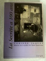 La Secrète a 100 ans – Corinne Jaquet – Police genevoise 189