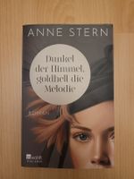 Anne Stern: Dunkel der Himmel, goldhell die Melodie!