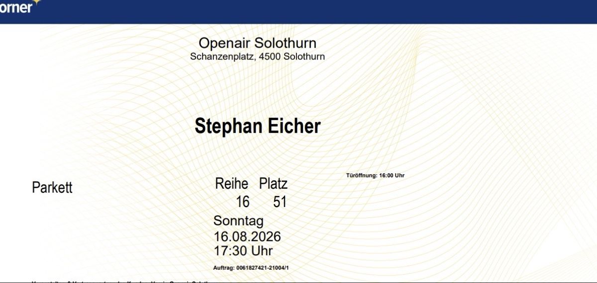 Billets: 2 Tickets Stephan Eicher - Openair Solothurn 16.08.2026 – Neuf (Voir description) à Treycovagnes par Angel_007 1