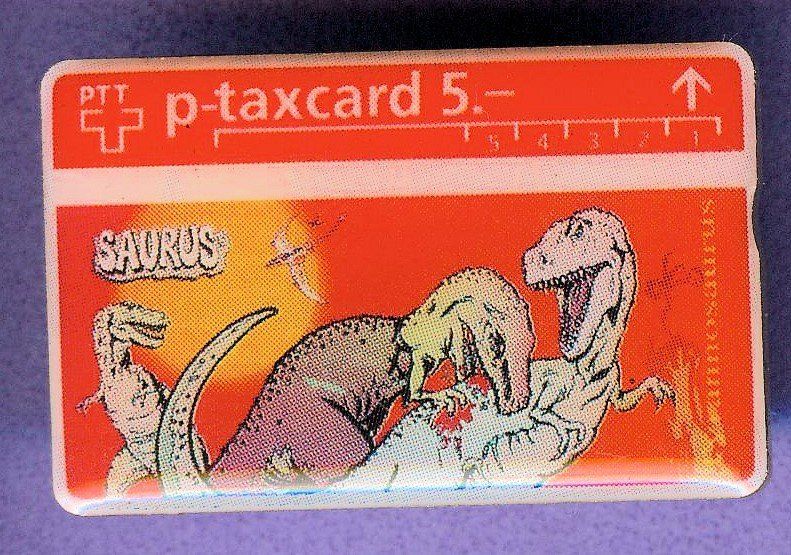 Plaquettes & Badges: PTT   taxcard  SAURUS – D'occasion à Winterthur par Sammleroase