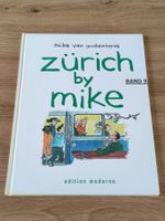 Zürich by Mike – Band 9 von Mike van Audenhove