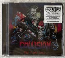 Collision – The Final Kill - CD - 2020 - First Press NEW