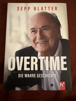 Sepp Blatter "Overtime" - Die wahre Geschichte