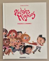 Péchés Mignons - Chasse à l'homme ! - Arthur de Pins