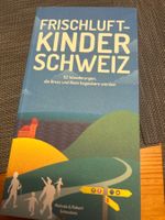 Wanderbuch Frischluft-Kinder Schweiz gebraucht
