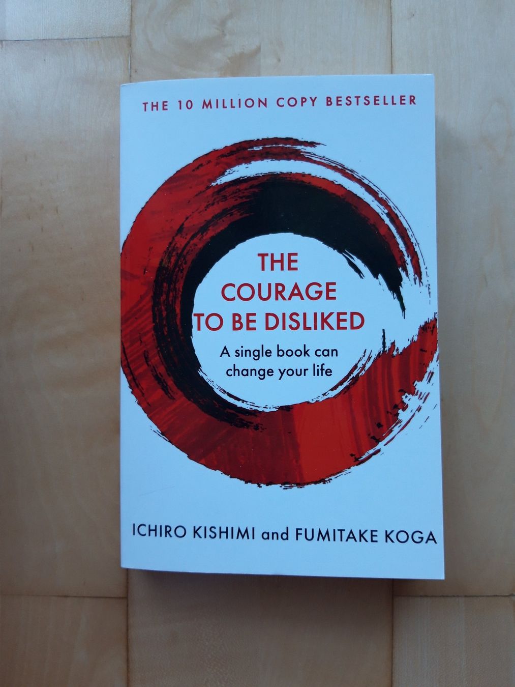 Libri: Buch: The courage to be disliked – Nuovo (secondo la descrizione) da Liebefeld venduto da Fireball85