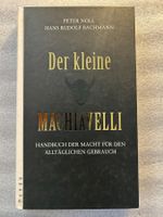 Der kleine Machiavelli - Satire der Macht für den Alltag