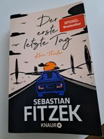 Sebastian Fitzek Der erste letzte Tag