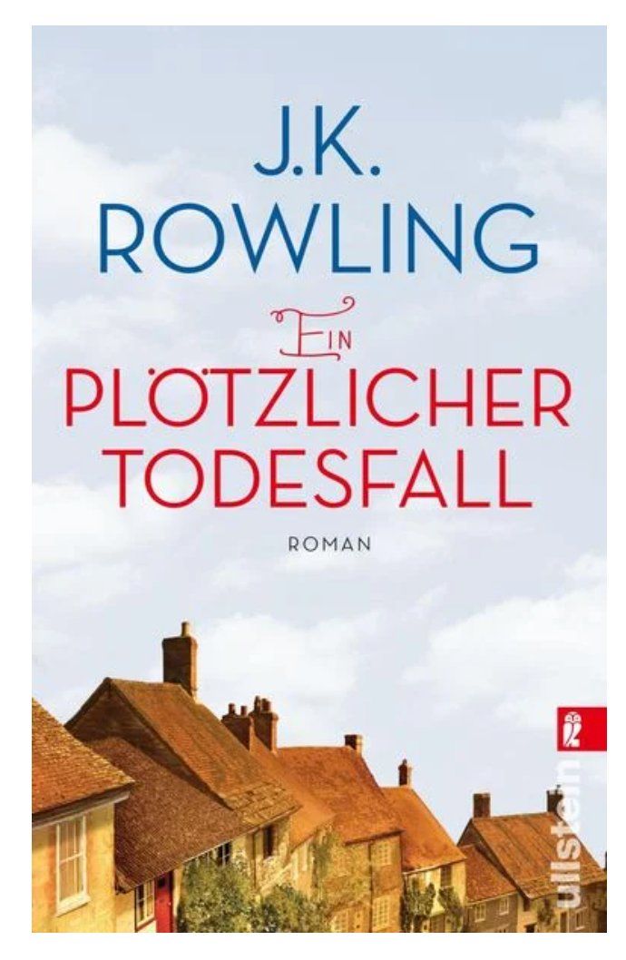 Libri: Ein plötzlicher Todesfall - J.K.Rowling – Usato da Frauenfeld venduto da BUCHschatzLADEN_369